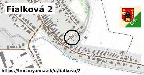 Fialková 2, Bučany