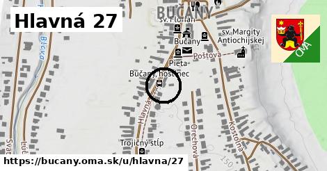 Hlavná 27, Bučany