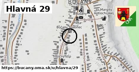 Hlavná 29, Bučany