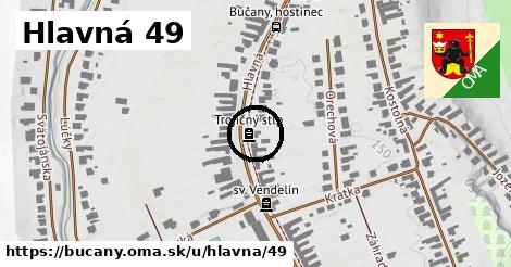 Hlavná 49, Bučany