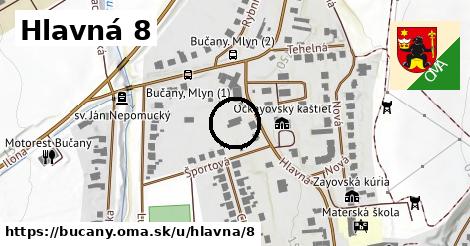 Hlavná 8, Bučany