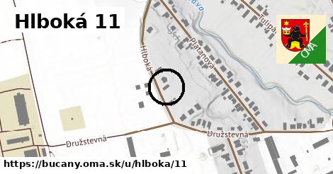 Hlboká 11, Bučany