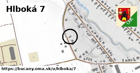 Hlboká 7, Bučany