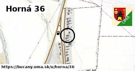 Horná 36, Bučany