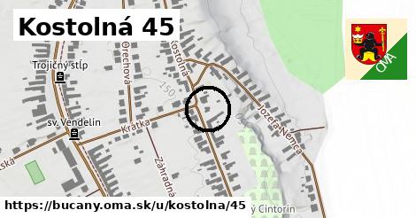 Kostolná 45, Bučany