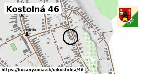 Kostolná 46, Bučany