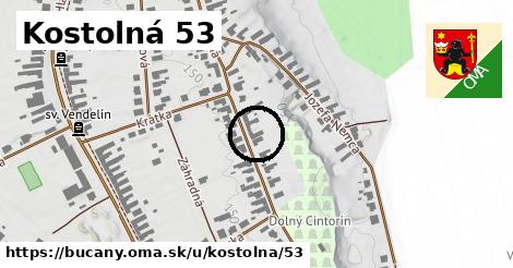 Kostolná 53, Bučany