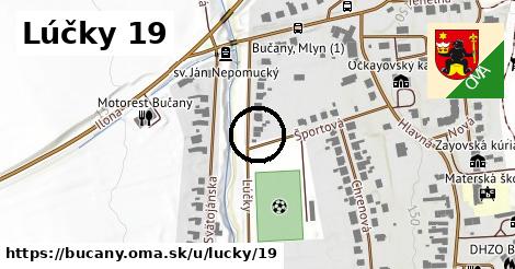 Lúčky 19, Bučany