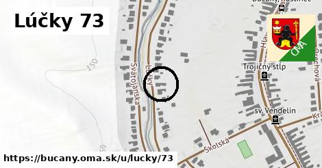 Lúčky 73, Bučany