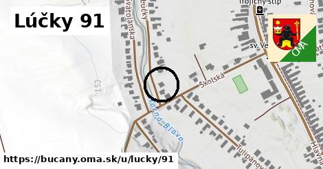 Lúčky 91, Bučany