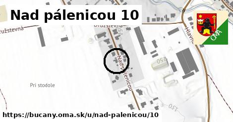 Nad pálenicou 10, Bučany