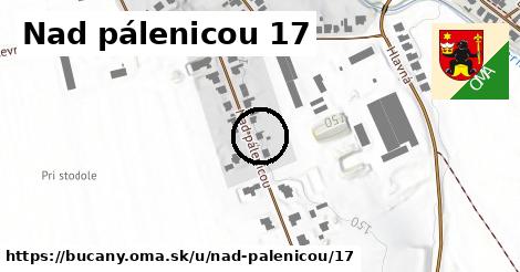 Nad pálenicou 17, Bučany