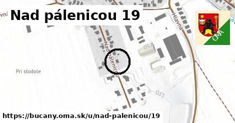 Nad pálenicou 19, Bučany