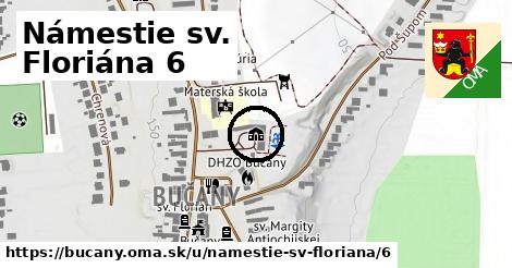 Námestie sv. Floriána 6, Bučany