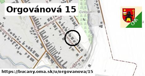 Orgovánová 15, Bučany