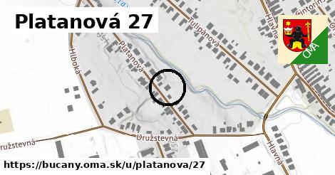 Platanová 27, Bučany