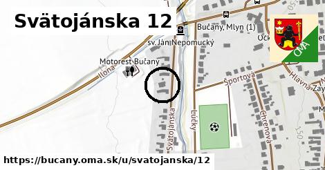 Svätojánska 12, Bučany