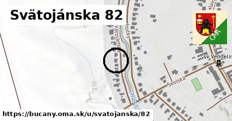 Svätojánska 82, Bučany