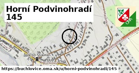 Horní Podvinohradí 145, Buchlovice