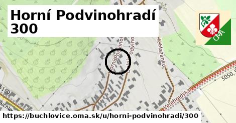 Horní Podvinohradí 300, Buchlovice