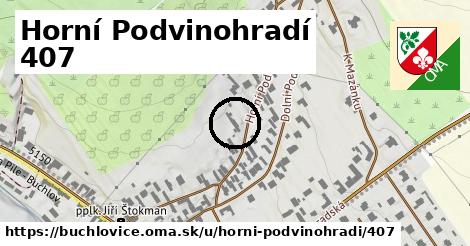 Horní Podvinohradí 407, Buchlovice