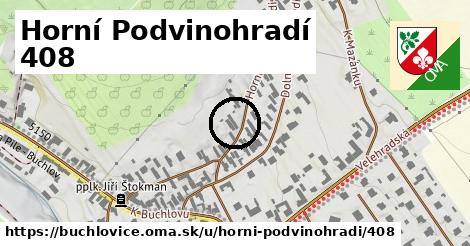 Horní Podvinohradí 408, Buchlovice