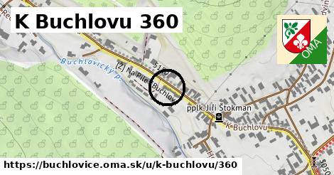 K Buchlovu 360, Buchlovice