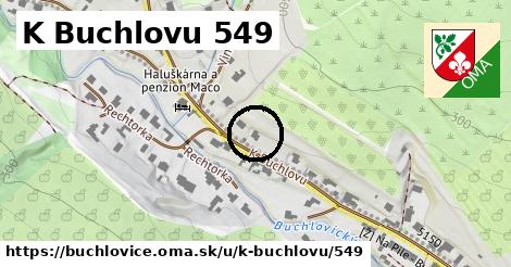 K Buchlovu 549, Buchlovice