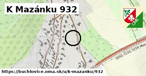 K Mazánku 932, Buchlovice