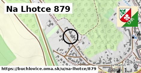 Na Lhotce 879, Buchlovice