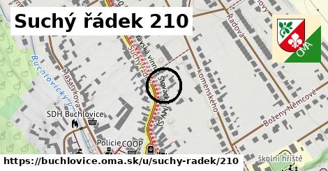 Suchý řádek 210, Buchlovice