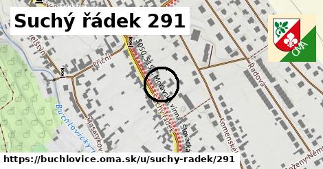 Suchý řádek 291, Buchlovice