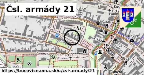 Čsl. armády 21, Bučovice