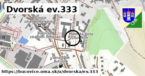 Dvorská ev.333, Bučovice