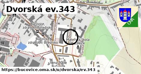 Dvorská ev.343, Bučovice