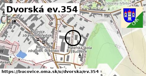 Dvorská ev.354, Bučovice