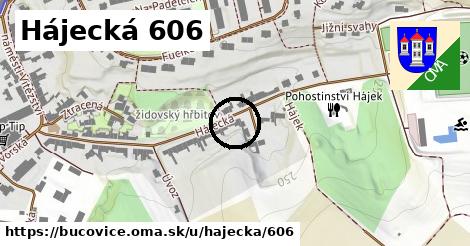 Hájecká 606, Bučovice