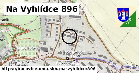 Na Vyhlídce 896, Bučovice