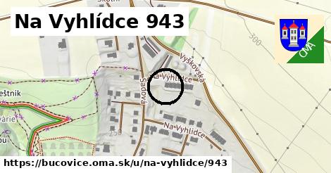 Na Vyhlídce 943, Bučovice