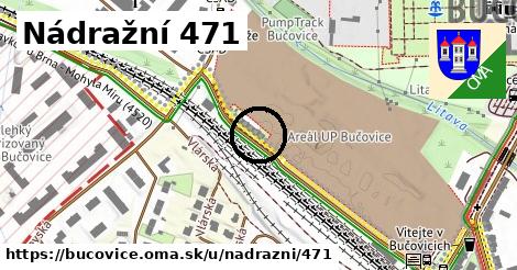 Nádražní 471, Bučovice