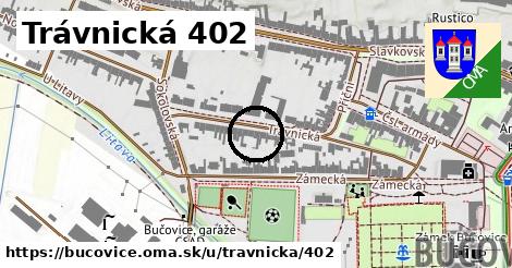 Trávnická 402, Bučovice