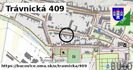 Trávnická 409, Bučovice