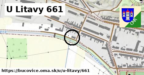 U Litavy 661, Bučovice