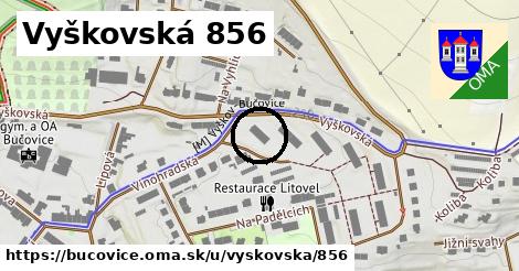 Vyškovská 856, Bučovice