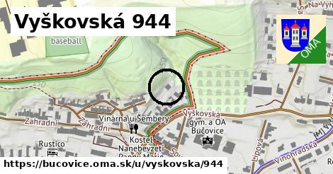 Vyškovská 944, Bučovice