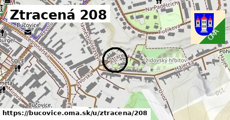 Ztracená 208, Bučovice