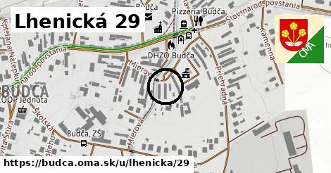 Lhenická 29, Budča