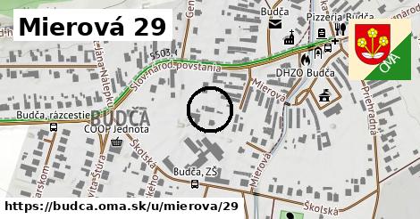 Mierová 29, Budča