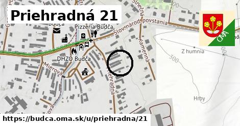 Priehradná 21, Budča