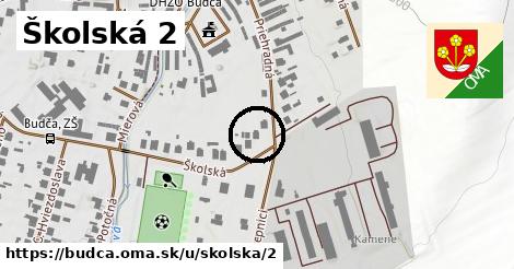 Školská 2, Budča